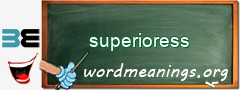 WordMeaning blackboard for superioress